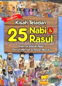 Kisah teladan 25 Nabi & Rasul