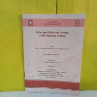 Beberapa Pelajaran Penting Untuk Segenap Ummat