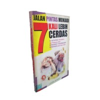 Jalan Pintas Menjadi 7 Kali Lebih Cerdas