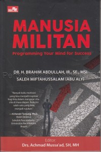 Manusia Militan : programming your mind for success