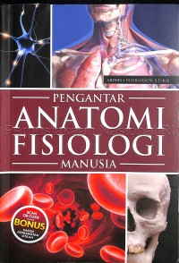Pengantar anatomi fisiologi manusia