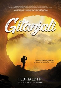 Gitanjali : sebuah persembahan untuk menemukan hati